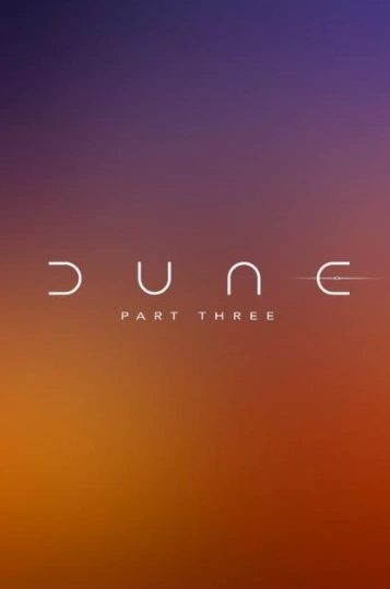 Дюна: Часть третья 2026