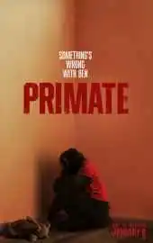 Фильм Примат 2025